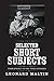 Selected Short Subjects: Fr...
