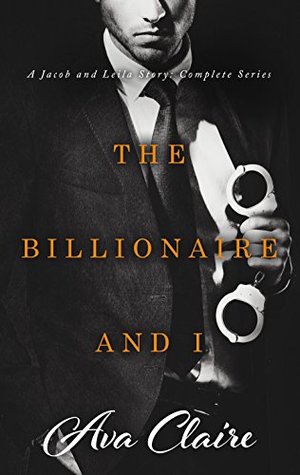 Boxed Set: The Billionaire and I Complete Series (Kindle Edition)
