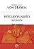 Intelektualiści a socjalizm by Friedrich A. Hayek