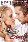 Music of the Soul by Katie Ashley