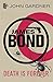 Death Is Forever (John Gardner's Bond, #12)
