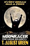 Moonracer: The Long Shadow