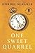 One Sweet Quarrel by Deirdre McNamer