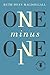 One Minus One by Ruth Doan MacDougall One Minus One by Ruth Doan MacDougall