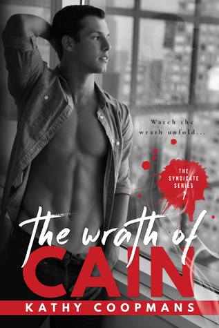 The Wrath of Cain (The Syndicate, #1)