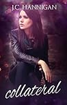 Collateral (The Collide, #3) Collateral (The Collide, #3)