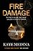 Fire Damage (Jessie Flynn, #1)