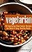 Vegetarian: 50 Vegetarian S...
