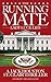 THE RUNNING MATE - Lady Luck Lies (A Jack Houston St. Clair Thriller)
