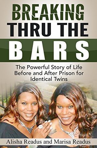 Breaking Thru The Bars (Kindle Edition)