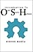 Introduction to Open Source Hardware (OSH Series Book 3)