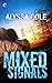 Mixed Signals (Off the Grid...