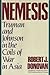 Nemesis: Truman and Johnson in the Coils of War in Asia