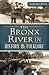 The Bronx River in History & Folklore by Stephen Paul Devillo