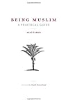 Being Muslim: A P...