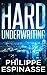 Hard Underwriting by Philippe Espinasse