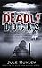 Deadly Docks (Kylie Thaw Series Book 1)