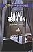Fatal Reunion