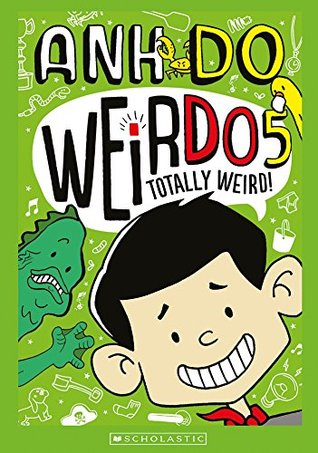 Totally Weird! (WeirDo #5)