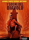 Book cover for I sogni del Diavolo: Splatterpunk Glory