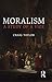 Moralism: A Study of a Vice