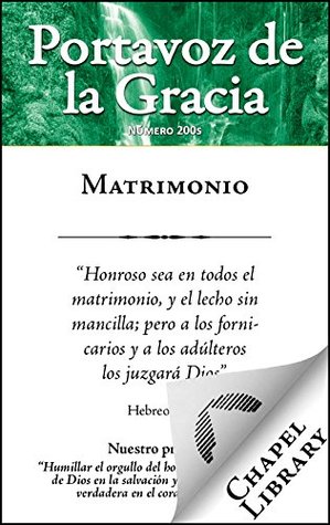 Matrimonio (Portavoz de la gracia nº 200)
