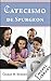 Catecismo de Spurgeon (Spanish Edition)
