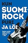 Kun suomi-rock puri ja löi