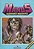 Manos: Guerrero Indómito 1 (Manos el guerrero indómito: Selección, #1)