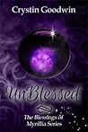 UnBlessed by Crystin McDaniel
