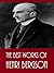 The Best Works of Henri Bergson