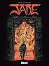 Jade - Tome 01 (French Edition) Jade - Tome 01 (French Edition)