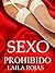 SEXO PROHIBIDO (Spanish Edition)