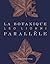 La Botanique parallèle