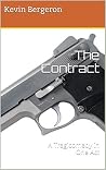 The Contract: A Tragicomedy in One Act
