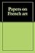 Papers on French art by Georges Cain