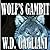 Wolf's Gambit (Wolf Cycle / Nick Lupo, #2)