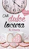 Mi dulce locura