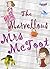 The Marvellous Mrs McToot (Magic, Mayhem & Music Book 2)