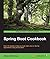 Spring Boot Cookbook