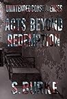 Acts Beyond Redemption (Unintended Consequences #1)