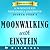 Summary, Key Ideas and Analysis of Moonwalking with Einstein ... by WiseMinds