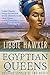 Egyptian Queens by Libbie Hawker