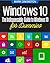 WINDOWS 10: The Indispensable Guide to Windows 10 (REVISED VERSION 2.0)