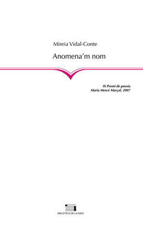 Anomena'm nom (La Suda) (Catalan Edition)
