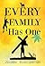 Every Family Has One (All T...
