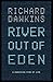 River Out of Eden: A Darwinian View of Life (Science Masters)