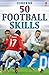 50 Football Skills