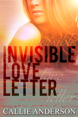 Invisible Love Letter (Love Letter, #1)