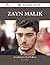 Zayn Malik 26 Success Facts - Everything you need to know abo... by Catherine Burns
